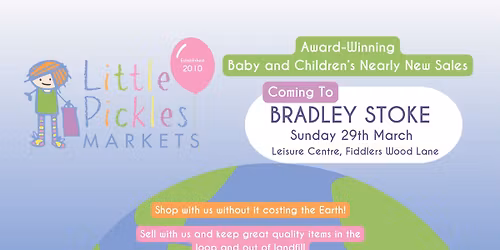 BUMPER, COMBINED Little Pickles AND Bigger Pickles Market - BRADLEY STOKE - MARCH