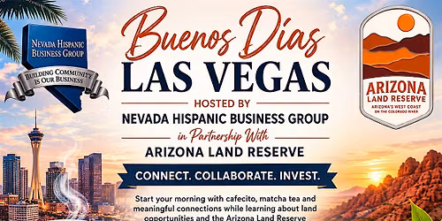 Buenos D\u00edas Las Vegas: Cafecito, Matcha & Land Investment Opportunities