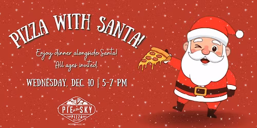 Pizza With Santa! \ud83c\udf85\ud83c\udffb