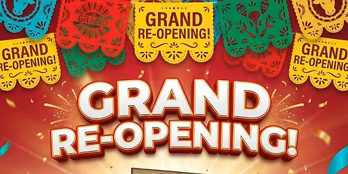 Grand Re-Opening!