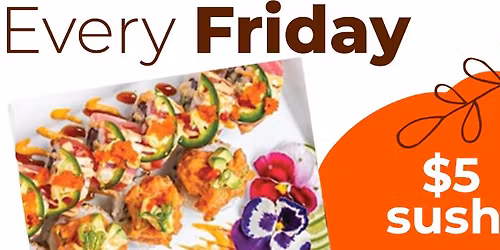 Sushi Fridays