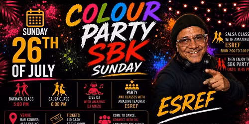 \u26bd\ud83c\udf89COLOUR SBK SUNDAY PARTY\u26bd\ud83c\udf89