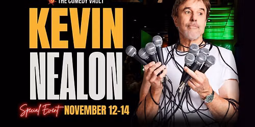 Kevin Nealon LIVE @ The Comedy Vault Batavia *Special Event*