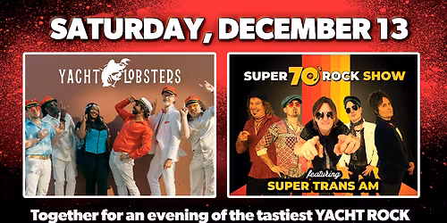 Yacht Lobsters with Super Trans Am