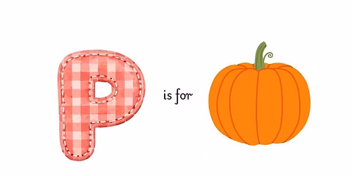 Little Farmers Storytime - P is for Pumpkin