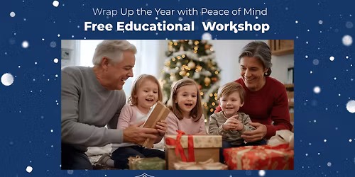 Essentials of Estate Planning: Holiday Edition