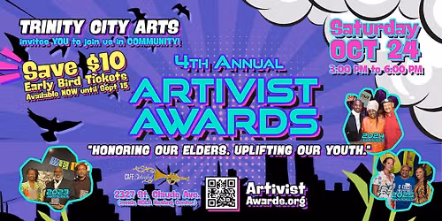 4th Annual ARTIVIST AWARDS hosted by TRINITY CITY ARTS