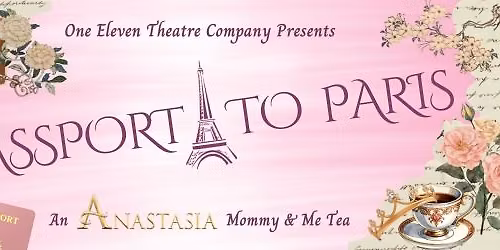 "Passport to Paris" Anastasia Tea