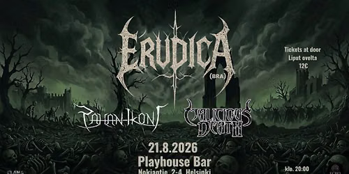 ERUDICA (BRA) + PAHAN IKONI + MALICIOUS DEATH 