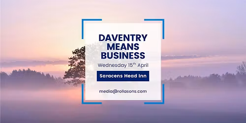 Daventry Means Business