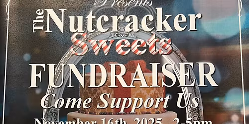 Nutcracker Sweets Fundraiser