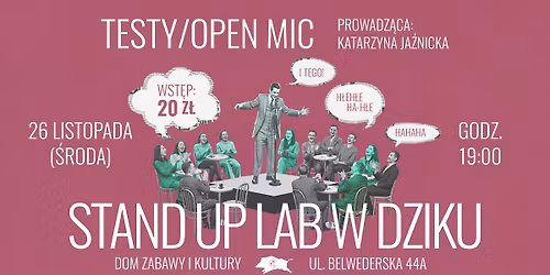 Stand Up Lab w Dziku \ud83d\udca5