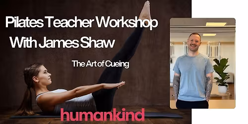 Pilates Mat Workshop - The Art of Cueing with James Shaw