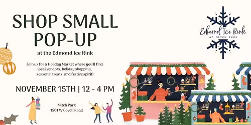Shop Small Pop-Up at the Edmond Ice Rink!