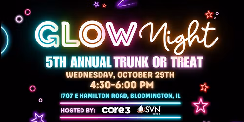\u2728 Glow Night Trunk or Treat \u2728