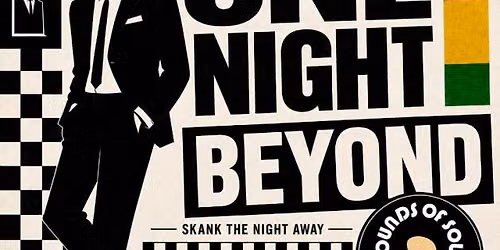SOUNDS OF SOUL PRESENTS: ONE NIGHT BEYOND 29 AUGUST 2026