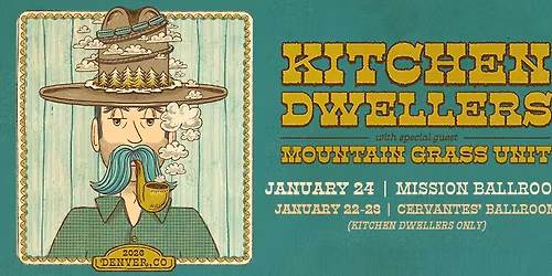 Kitchen Dwellers w\/ Special Guests (1\/22) and Silas Herman & The Tone Unit (1\/23)