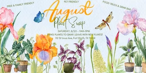 Fort Worth Plant Peeps August Plant Swap