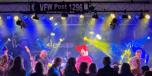 JONAH AND THE WHALES! Bloomington VFW 1296