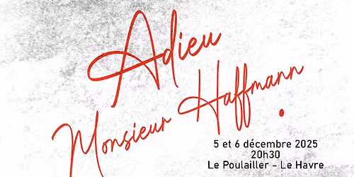 [COMPLET] Adieu Monsieur Haffmann \u2014 Th\u00e9\u00e2tre du Manteau d'Arlequin