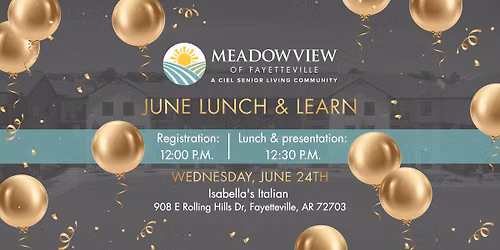 Lunch & Learn at Meadowview of Fayetteville \ud83c\udf7d\ufe0f