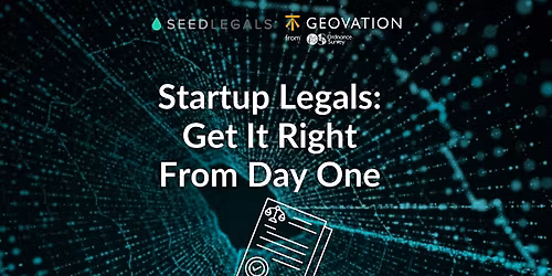 Seed Legals Workshop: Legal Foundations for Early\u2011Stage Founders