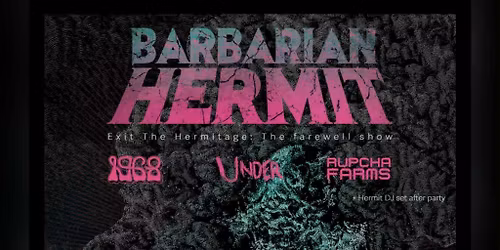 Barbarian Hermit: Exit The Hermitage