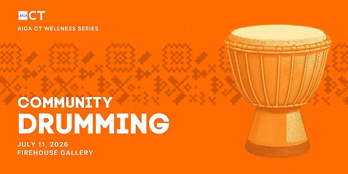 AIGA CT Wellness Series: Community Drumming
