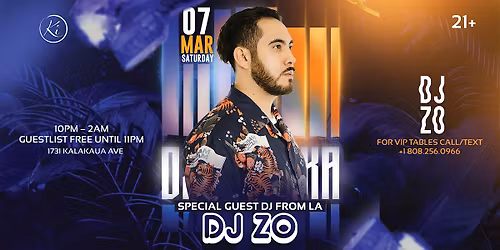 Ki Saturdays Ft Special Guest DJ from the LA DJ ZO