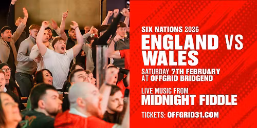 Six Nations 2026 [BRIDGEND] | England vs Wales