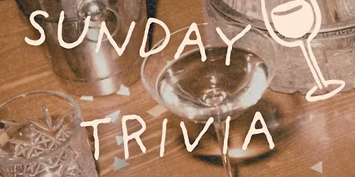 Sunday Trivia!  W\/ Rotating Food Trucks!