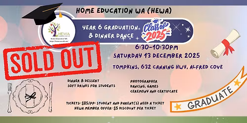 Home Education WA (HEWA) Year 6 Graduation and Dinner Dance 2025