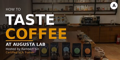 How to Taste Coffee