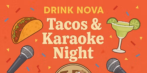 DRINK NOVA Tacos and Karaoke Happy Hour - Casa Tequila Bar & Grill (Sterling)