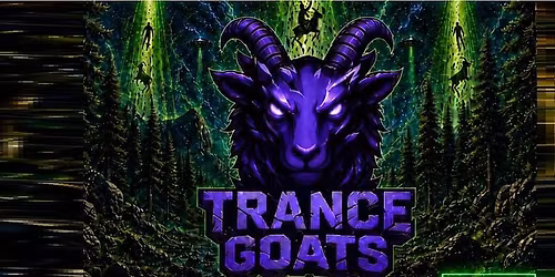 Trance Goats Pres. Alien Invasion: The Extraterrestrial Rave