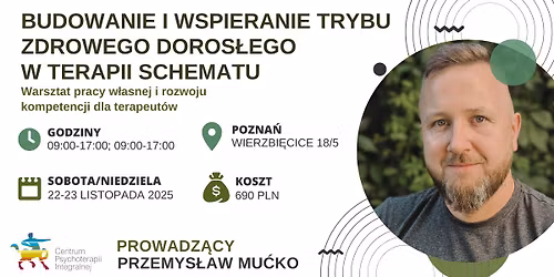 BUDOWANIE I WSPIERANIE TRYBU ZDROWEGO DOROS\u0141EGO W TERAPII SCHEMATU