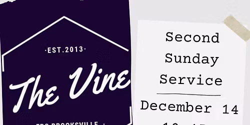 The Vine's Second Sunday Service