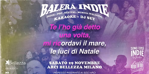 Balera Indie \u272c DJset + Karaoke | Milano, Arci Bellezza