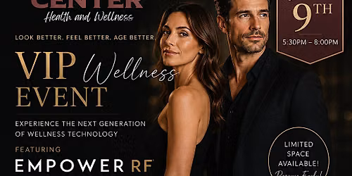 VIP Rejuvenation and Wellness Event