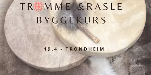 Tromme & Raslebyggekurs