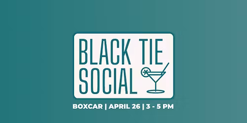Black Tie Social | Apr. 26