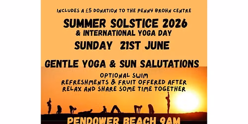 Summer Solstice Celebration \u25cb Gentle Yoga \u25cb Sun Salutations \u25cb Pendower Beach