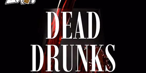 SOLD OUT: Dead Drunks-A Murder Mystery Tour-Simple Theory