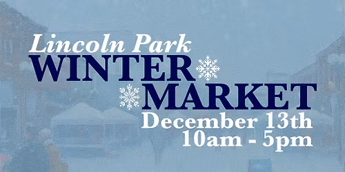 Lincoln Park Winter Market
