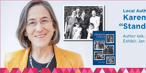 Local Author + Exhibit: Karen Treiger \u201cStanding on the Crack\u201d