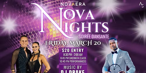 NOVA NIGHTS: MARCH 20\ud83e\udd73