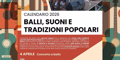 \ud83e\ude97 BALLI, SUONI E TRADIZIONI POPOLARI \ud83c\udfbb CONCERTO A BALLO \ud83d\udc83\ud83d\udd7a con i @Musicanti d'la B\u00e1sa \ud83c\udfbc