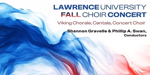 Lawrence University Choirs