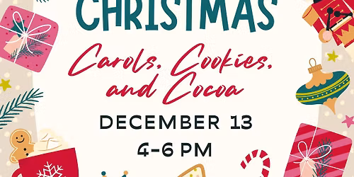 Carols, Cookies, and Cocoa