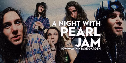 A night with Pearl Jam | 03\/09\/26 VIB Garden